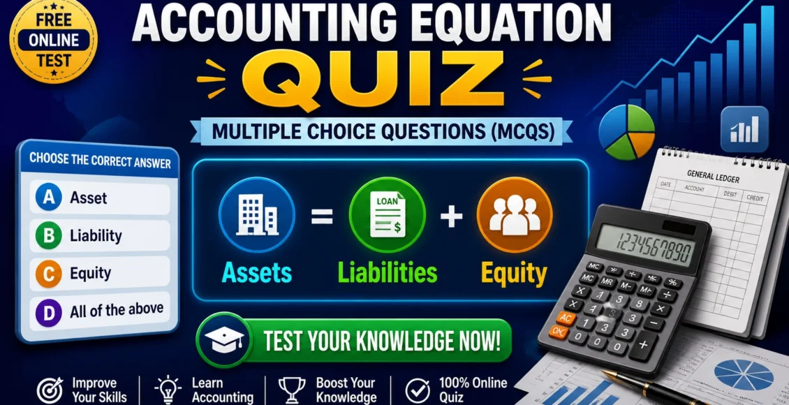 Accounting Equation Multiple Choice Questions Quiz