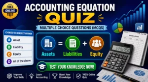 Accounting Equation Multiple Choice Questions Quiz