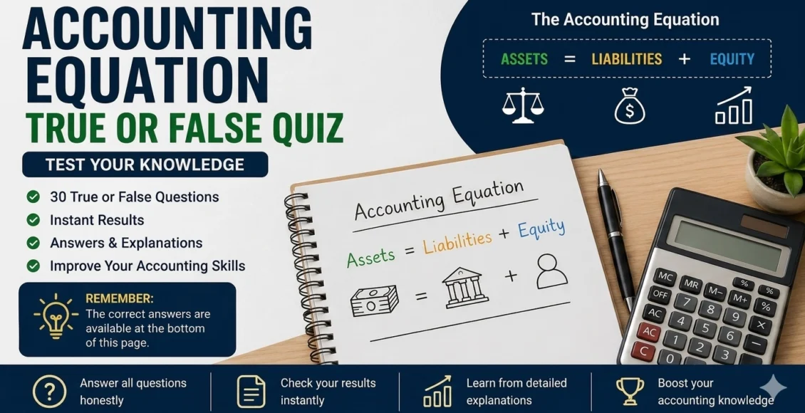 Accounting Equation True or False Quiz