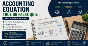 Accounting Equation True or False Quiz